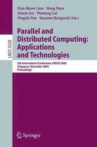 bokomslag Parallel and Distributed Computing: Applications and Technologies