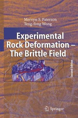 Experimental Rock Deformation - The Brittle Field 1