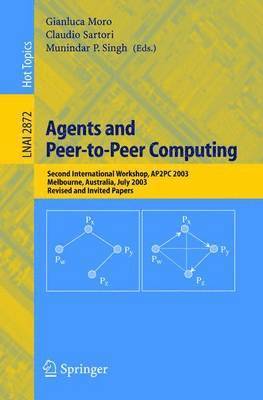 Gianluca Moro, Claudio Sartori, Munindar P. Singh - Agents and Peer-to-Peer Computing, Häftad