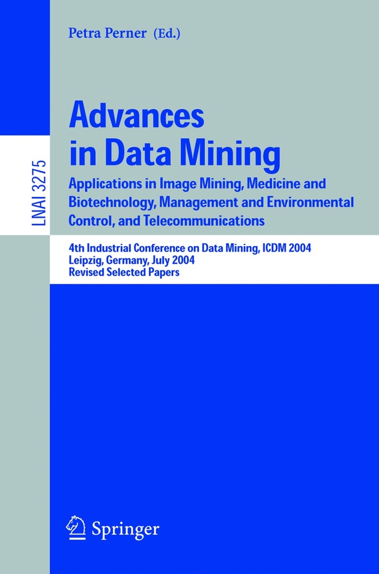Petra Perner - Advances in Data Mining, Häftad