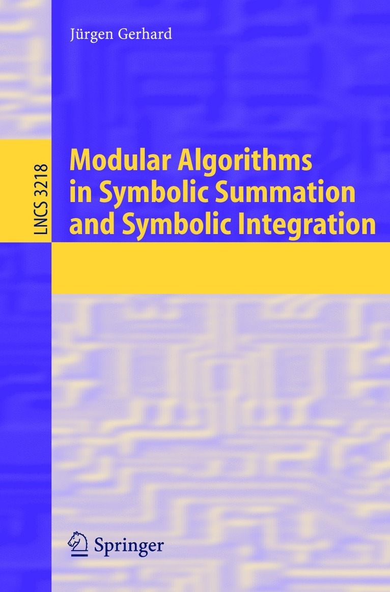 Modular Algorithms in Symbolic Summation and Symbolic Integration 1