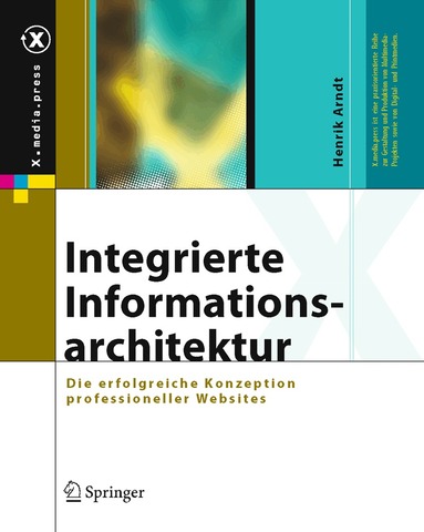 Henrik Arndt - Integrierte Informationsarchitektur, Inbunden