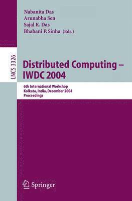 Distributed Computing -- IWDC 2004 1
