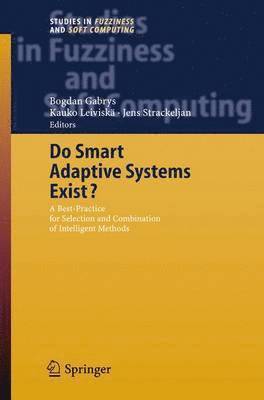 Do Smart Adaptive Systems Exist? 1