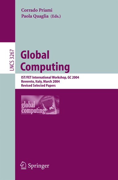Corrado Priami, Paola Quaglia - Global Computing, Häftad