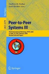 bokomslag Peer-to-Peer Systems III