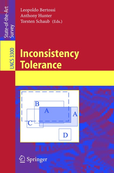 Leopoldo Bertossi, Anthony Hunter, Torsten Schaub - Inconsistency Tolerance, Häftad
