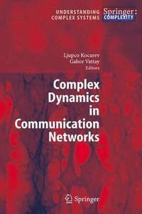 bokomslag Complex Dynamics in Communication Networks
