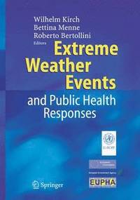 bokomslag Extreme Weather Events and Public Health Responses