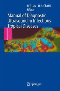 bokomslag Manual of Diagnostic Ultrasound in Infectious Tropical Diseases