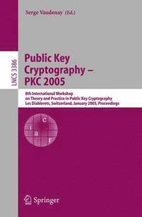bokomslag Public Key Cryptography - PKC 2005