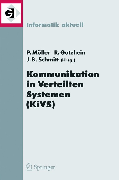 Paul Müller, Reinhard Gotzhein, Jens B. Schmitt - Kommunikation in Verteilten Systemen (KiVS) 2005, Häftad