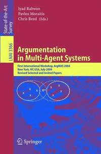 bokomslag Argumentation in Multi-Agent Systems