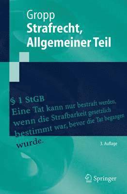 Walter Gropp - Strafrecht Allgemeiner Teil, Häftad