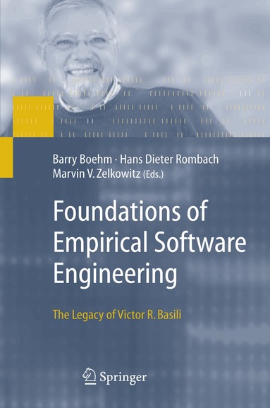 Barry Boehm, Hans Dieter Rombach, Marvin V. Zelkowitz - Foundations of Empirical Software Engineering, Inbunden
