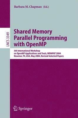 Shared Memory Parallel Programming with Open MP 1