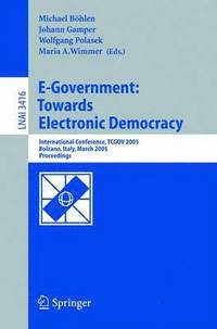 bokomslag E-Government: Towards Electronic Democracy