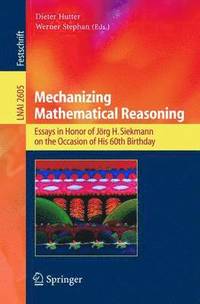 bokomslag Mechanizing Mathematical Reasoning