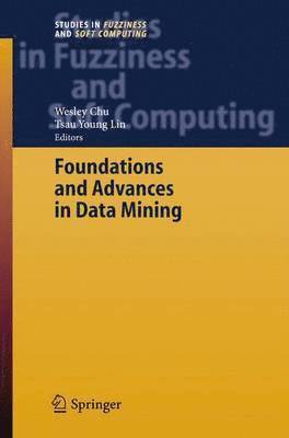 bokomslag Foundations and Advances in Data Mining