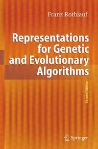 bokomslag Representations for Genetic and Evolutionary Algorithms