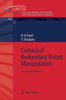 Control of Redundant Robot Manipulators 1
