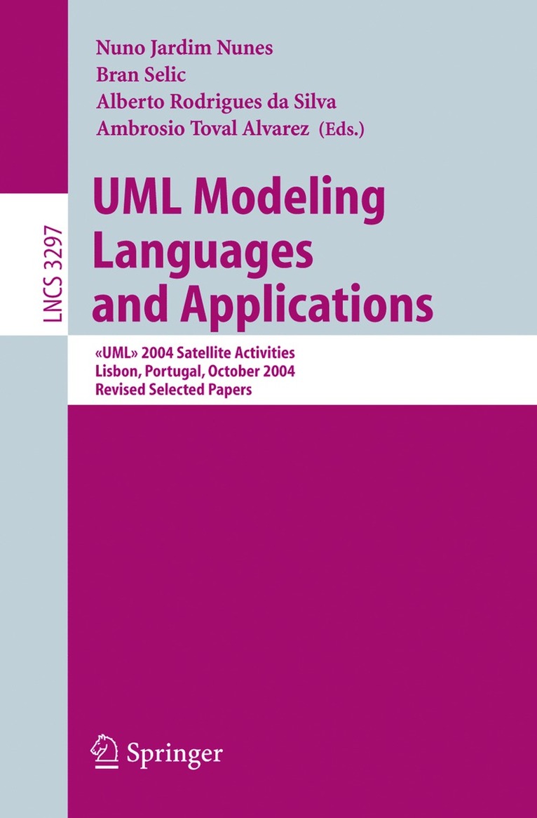Nuno Jardim Nunes, Bran Selic, Alberto Rodrigues da Silva, Ambrosio Toval Alvarez - UML Modeling Languages and Applications, Häftad