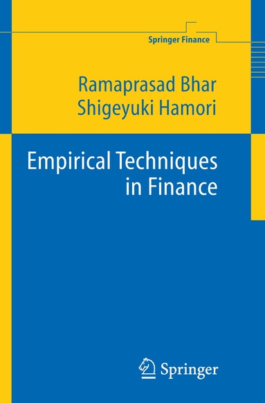 Ramaprasad Bhar, Shigeyuki Hamori - Empirical Techniques in Finance, Inbunden