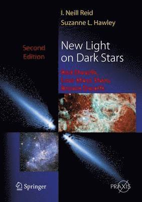 Neil Reid, Suzanne Hawley, I. Neill Reid, Suzanne L. Hawley - New Light on Dark Stars, Inbunden