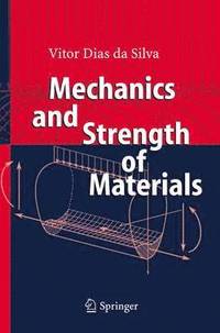 bokomslag Mechanics and Strength of Materials