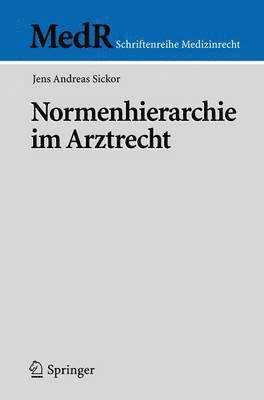 bokomslag Normenhierarchie im Arztrecht