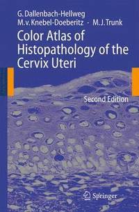 bokomslag Color Atlas of Histopathology of the Cervix Uteri