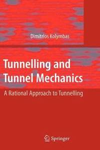 bokomslag Tunnelling and Tunnel Mechanics