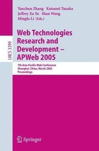 bokomslag Web Technologies Research and Development - APWeb 2005
