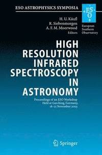 bokomslag High Resolution Infrared Spectroscopy in Astronomy