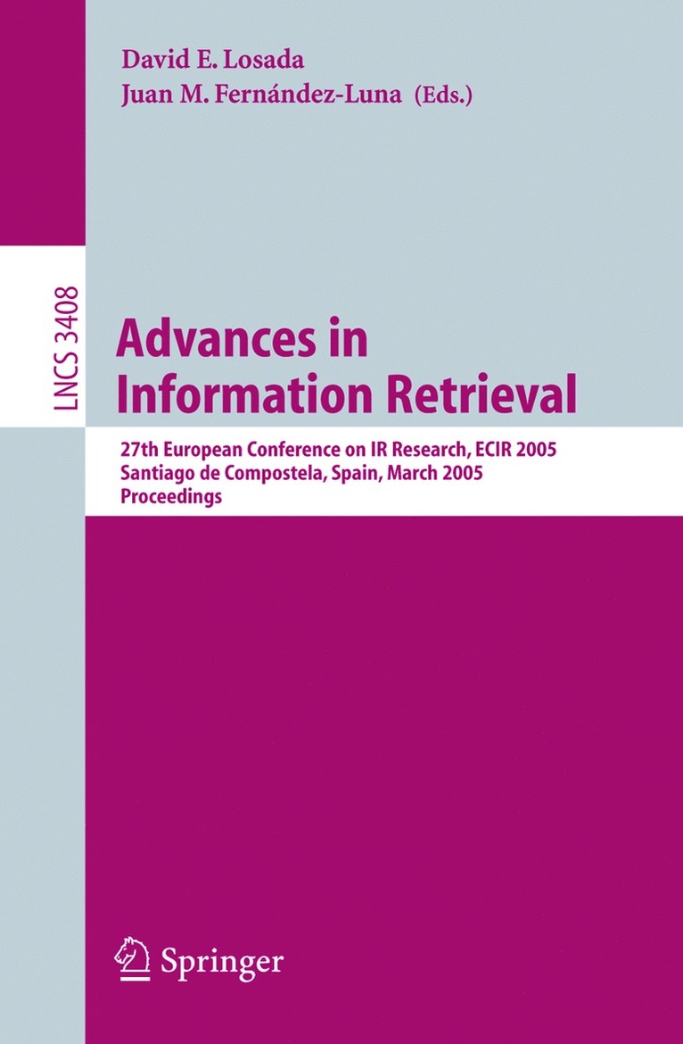 David E. Losada, Juan M. Fernández-Luna - Advances in Information Retrieval, Häftad