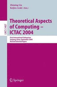 bokomslag Theoretical Aspects of Computing - ICTAC 2004