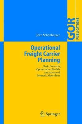 Operational Freight Carrier Planning 1