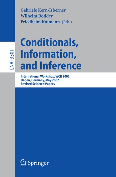 Gabriele Kern-Isberner, Wilhelm Rödder, Friedhelm Kulmann - Conditionals, Information, and Inference, Häftad