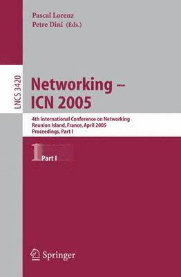 Networking -- ICN 2005 1
