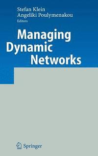 bokomslag Managing Dynamic Networks