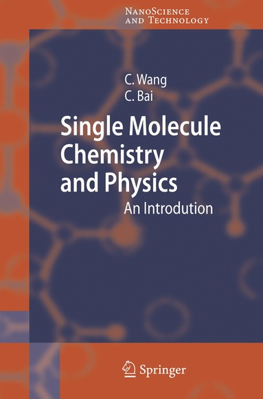 bokomslag Single Molecule Chemistry and Physics