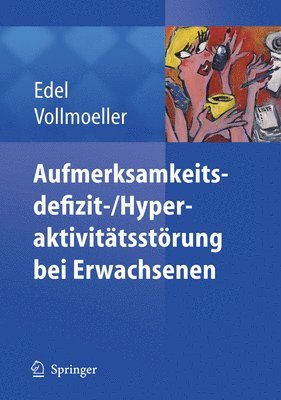 bokomslag Aufmerksamkeitsdefizit-/Aktivittsstrung bei Erwachsenen