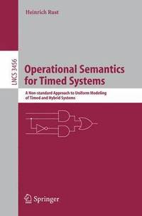 bokomslag Operational Semantics for Timed Systems