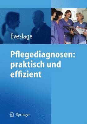 bokomslag Pflegediagnosen: praktisch und effizient