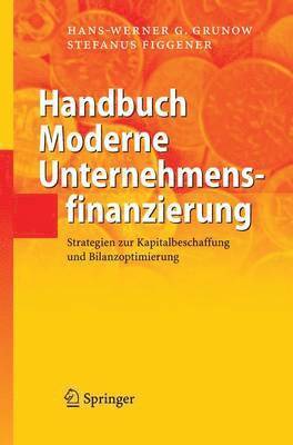 Handbuch Moderne Unternehmensfinanzierung 1