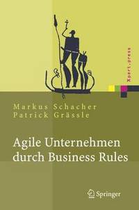 bokomslag Agile Unternehmen durch Business Rules