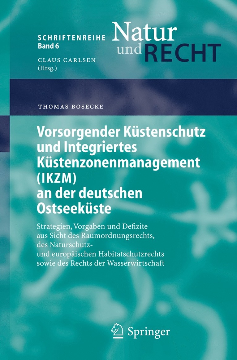 Thomas Bosecke - Vorsorgender Küstenschutz und Integriertes Küstenzonenmanagement (IKZM) an der deutschen Ostseeküste, Häftad