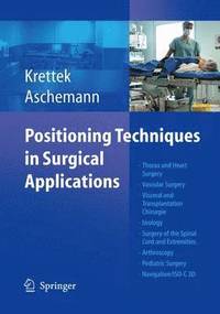 bokomslag Positioning Techniques in Surgical Applications