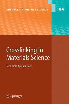 bokomslag Crosslinking in Materials Science