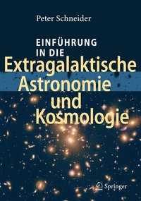 bokomslag Einfhrung in die Extragalaktische Astronomie und Kosmologie